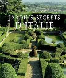 Jardins secrets d'Italie