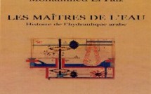 Les Maître de l'eau, histoire de l'hydraulique arabe